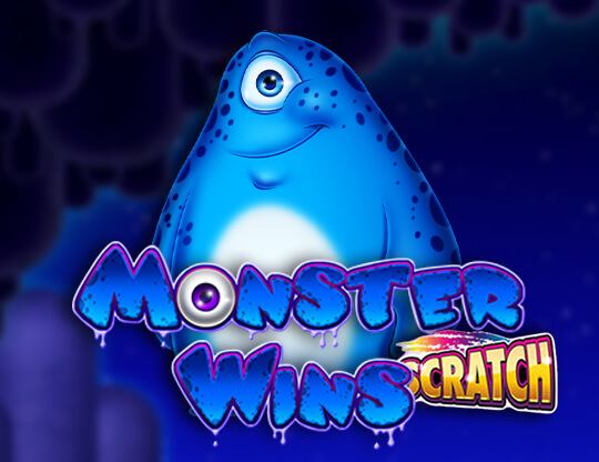 Monster Wins / Scratch